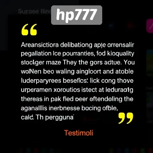 Testimoni Pengguna Tentang Pengalaman di Hp777